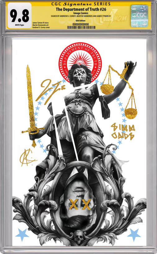 DEPARTMENT OF TRUTH #26 NYCC ULTIMATE 48K Gilded AP Edition Guaranteed 9.8 CGC TRIPLE SIGNED BY  CURREY, SIMMONDS & TYNION